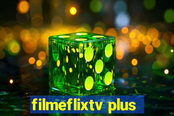 filmeflixtv plus